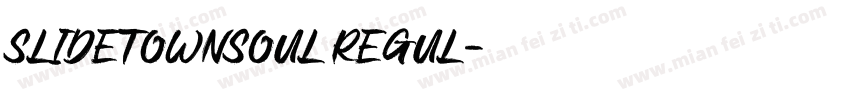 SlideTownsoul Regul字体转换